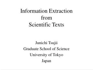 Information Extraction from Scientific Texts