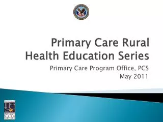 Primary Care Rural Health Education Series