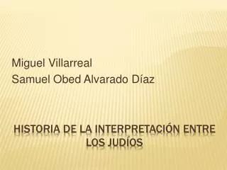 miguel villarreal samuel obed alvarado d az