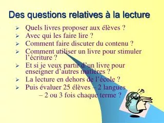 des questions relatives la lecture