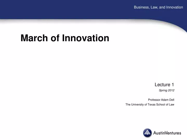 march of innovation