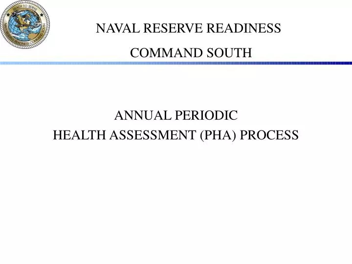 annual periodic health assessment pha process