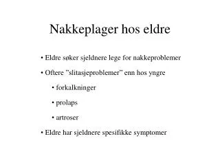 Nakkeplager hos eldre