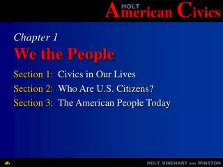 Chapter 1 We the People