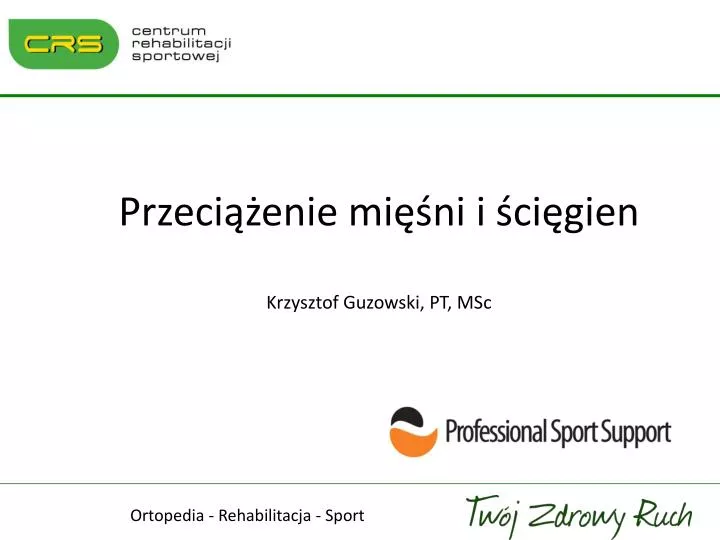 przeci enie mi ni i ci gien krzysztof guzowski pt msc