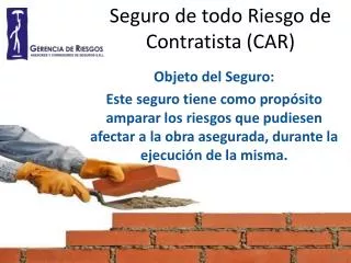 seguro de todo riesgo de contratista car
