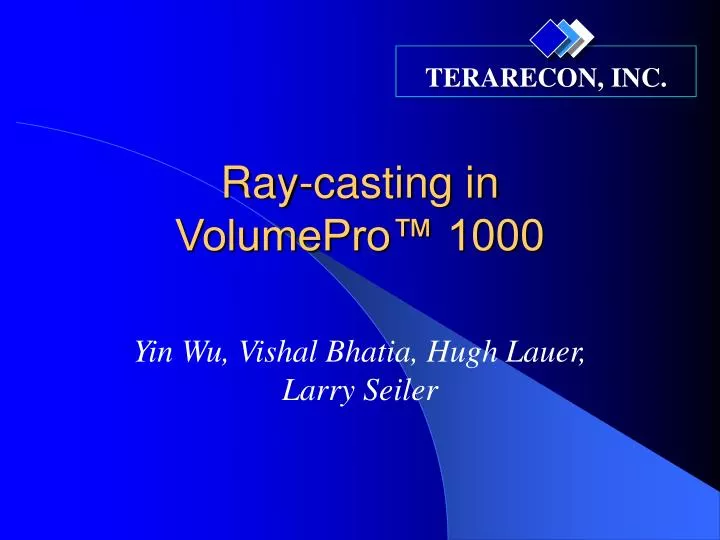 ray casting in volumepro 1000