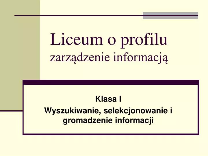 liceum o profilu zarz dzenie informacj