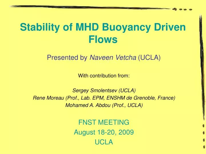stability of mhd buoyancy driven flows