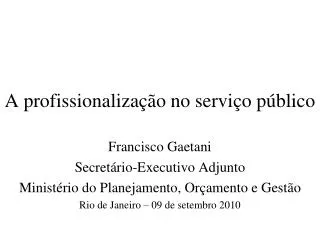 a profissionaliza o no servi o p blico