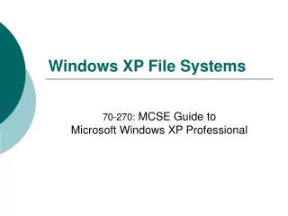 Windows XP File Systems