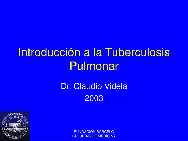 introducci n a la tuberculosis pulmonar