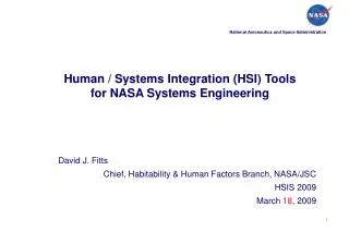 Human / Systems Integration (HSI) Tools for NASA Systems Engineering