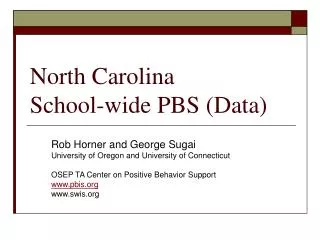 North Carolina School-wide PBS (Data)