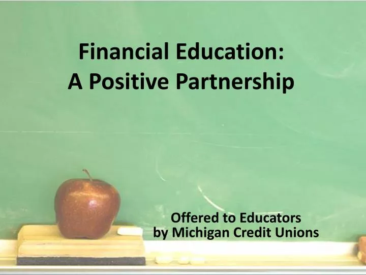financial education a positive partnership