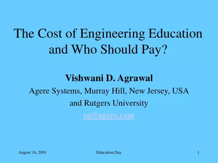 the cost of engineering education and who should pay