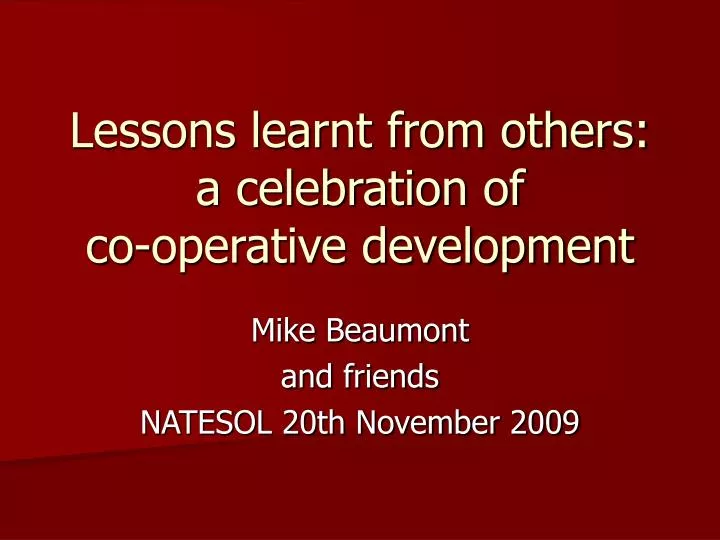 lessons learnt from others a celebration of co operative development