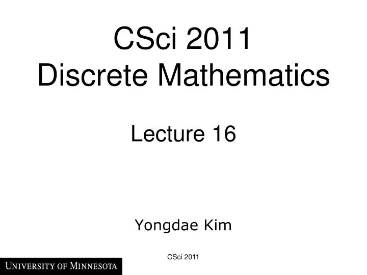 csci 2011 discrete mathematics lecture 16