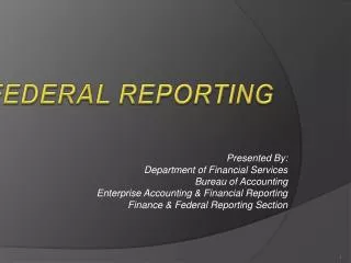 Federal Reporting