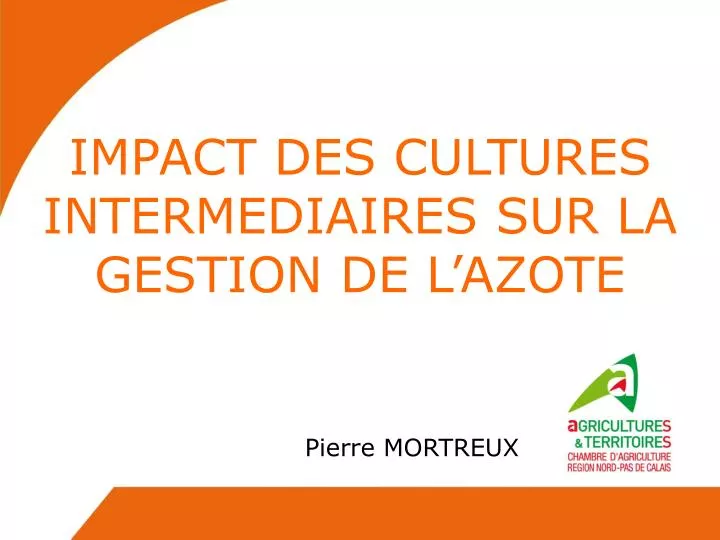 impact des cultures intermediaires sur la gestion de l azote