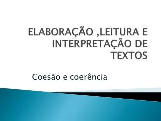 elabora o leitura e interpreta o de textos