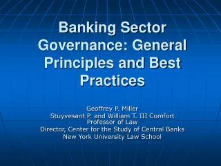 Banking Sector Governance: General Principles and Best Practices