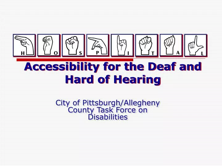 accessibility for the deaf and hard of hearing