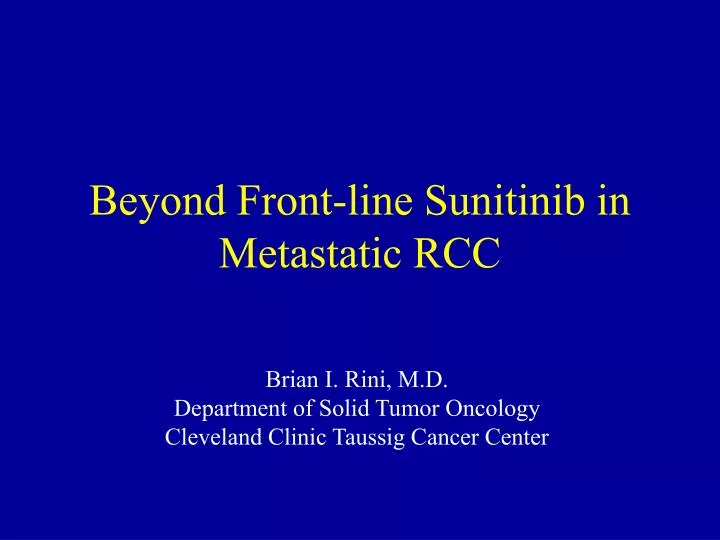 beyond front line sunitinib in metastatic rcc