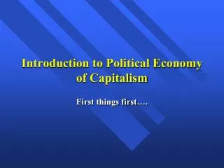 Introduction to Political Economy of Capitalism