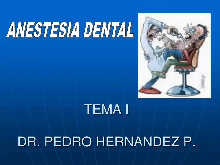 tema i dr pedro hernandez p