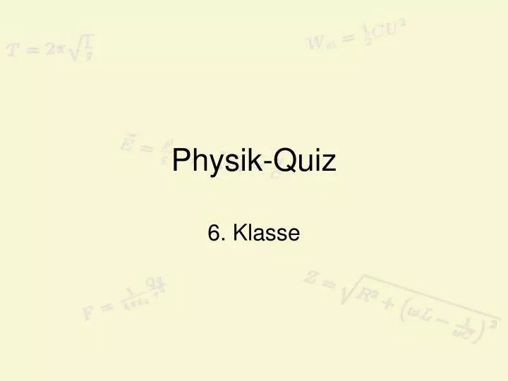 physik quiz