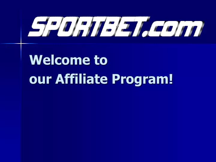 welcome to our affiliate program