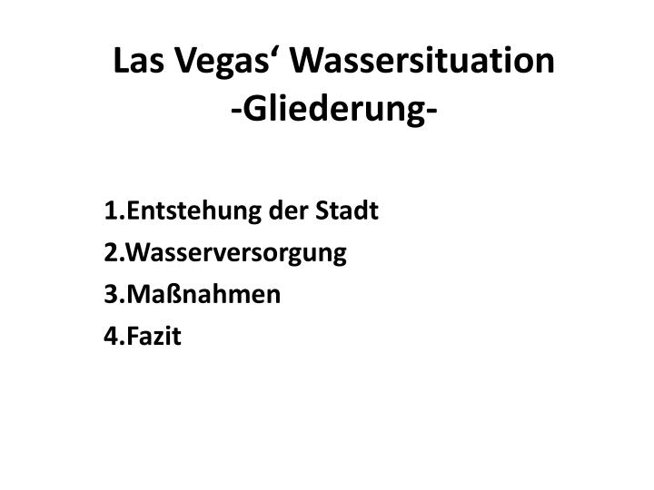 las vegas wassersituation gliederung