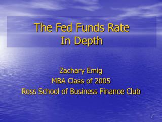 The Fed Funds Rate In Depth