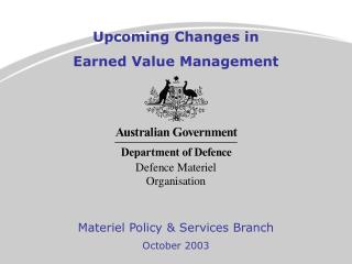 Upcoming Changes in Earned Value Management