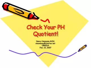 Check Your PH Quotient!