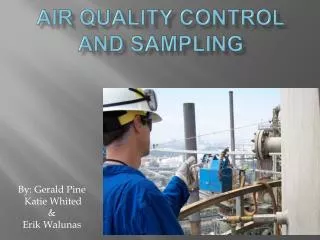 Air Quality Control and Sampling