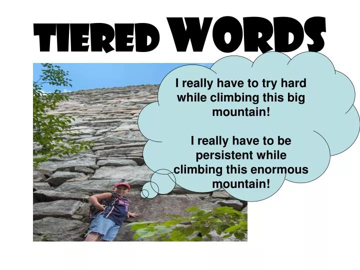 tiered words