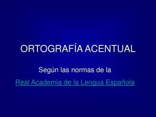 ortograf a acentual