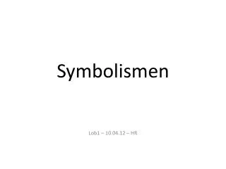 Symbolismen