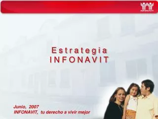 INFONAVIT, tu derecho a vivir mejor