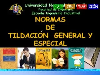 NORMAS DE TILDACION GENERAL Y ESPECIAL
