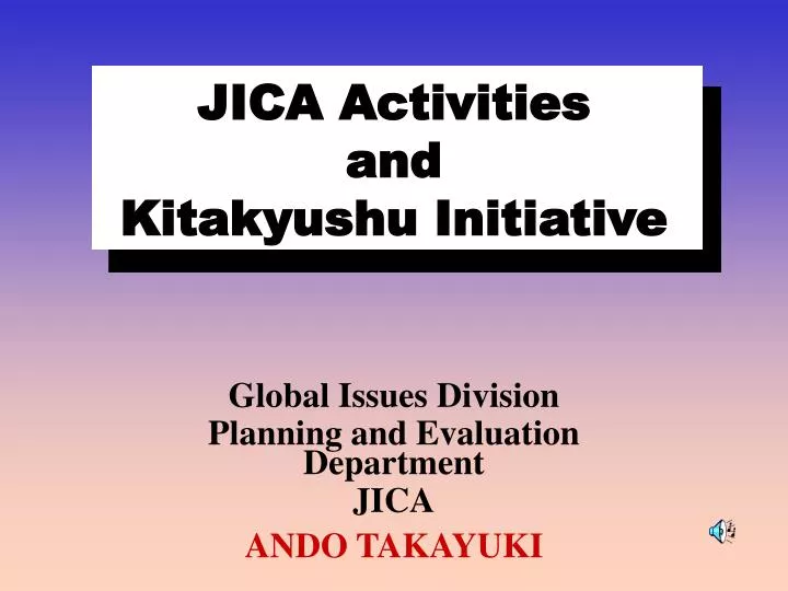 jica activities and kitakyushu initiative