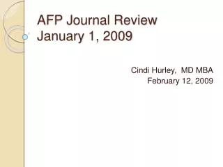 AFP Journal Review January 1, 2009