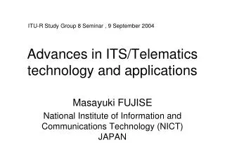 Advances in ITS/Telematics technology and applications