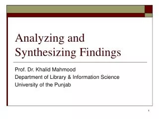 Analyzing and Synthesizing Findings