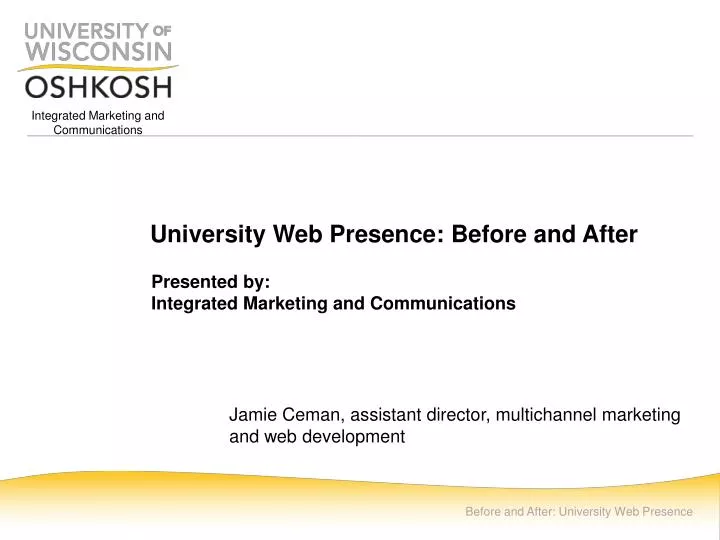 university web presence before and after