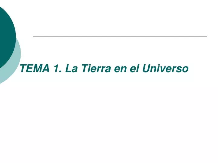 tema 1 la tierra en el universo