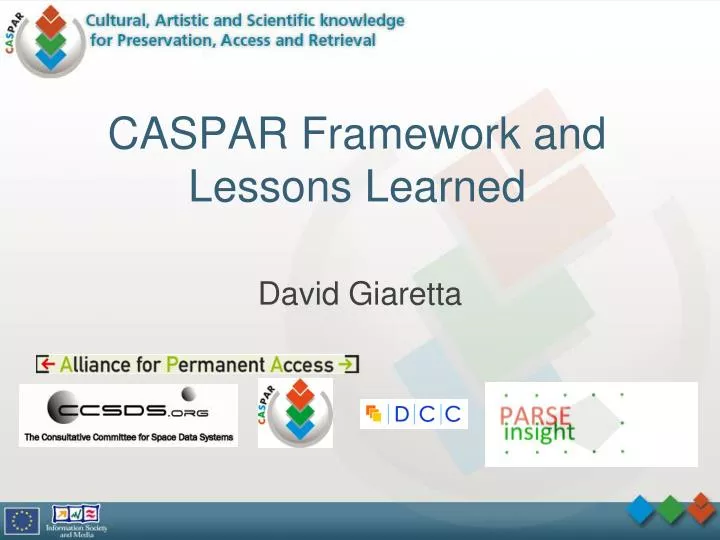 caspar framework and lessons learned