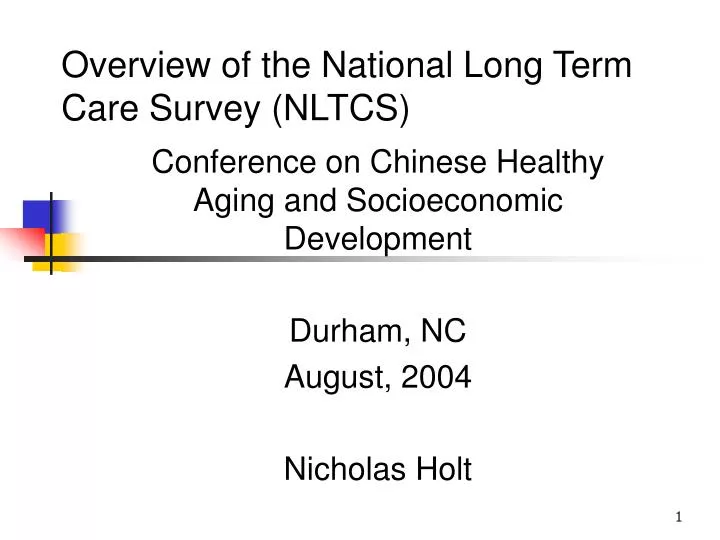 overview of the national long term care survey nltcs